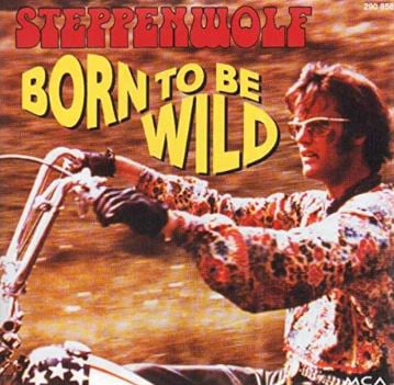 Vintage Born to be wild